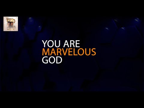 Marvelous God