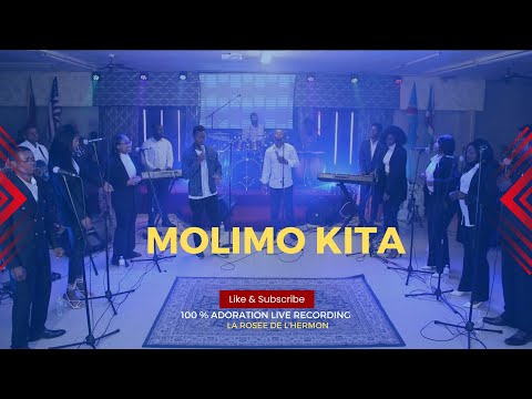 MOLIMO KITA || GROUP LA ROSEE DE L'HERMON