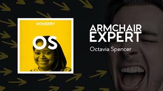 Octavia Spencer | Armchair Expert with Dax Shepard