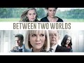 TELUS Presents: Between Two Worlds