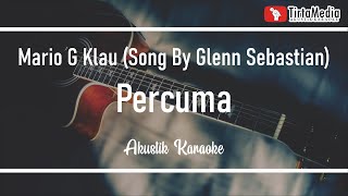 Download lagu percuma - mario g klau | song by glenn sebastian (akustik karaoke) mp3