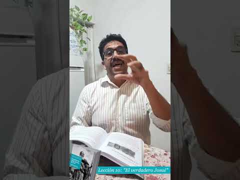 Lección 10: "El verdadero Josué" - Domingo