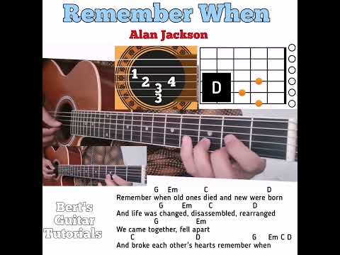 Remember When - Alan Jackson guitar chords w/ lyrics & plucking tutorial