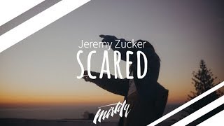Jeremy Zucker - Scared