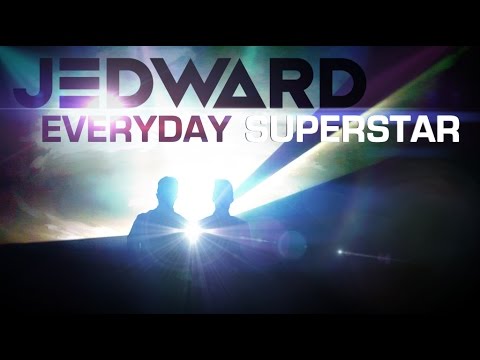 Everyday Superstar - Jedward