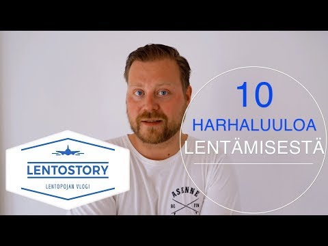 Lentostory: 10 harhaluuloa lentämisestä