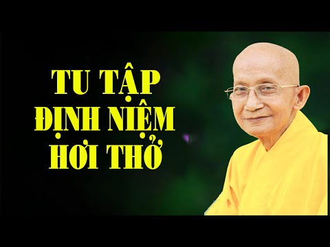Hướng dẫn tu tập Định Niệm Hơi Thở ... - Trưởng lão Thích Thông Lạc