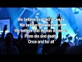 Once and For All - Chris Tomlin (Passion 2013 ...