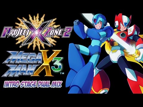 Project X Zone 2 Mashup - Mega Man X3 Intro Stage Dual Mix