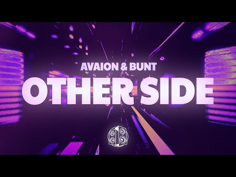 Avaion x Bunt. - Other Side (Lyrics)