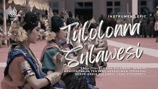 Download lagu Tulolonna Sulawesi Instrumen epic mp3