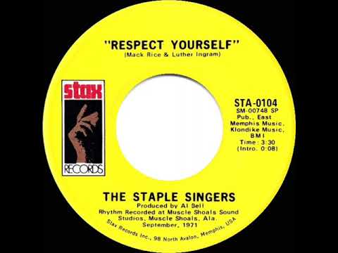 1971 HITS ARCHIVE: Respect Yourself - Staple Singers (mono 45)