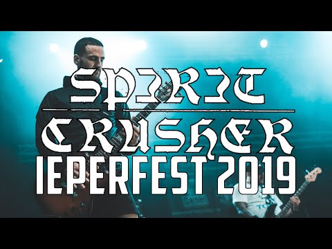 SPIRIT CRUSHER @ IEPERFEST 2019 - MULTICAM - FULL SET