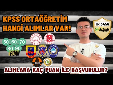 KPSS Ortaöğretim Kaç Puan İle Hangi Alımlara Başvurulabilir? Merkezi Atama Nasıl?