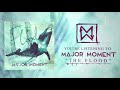 Major Moment - The Flood (Official Visualizer)