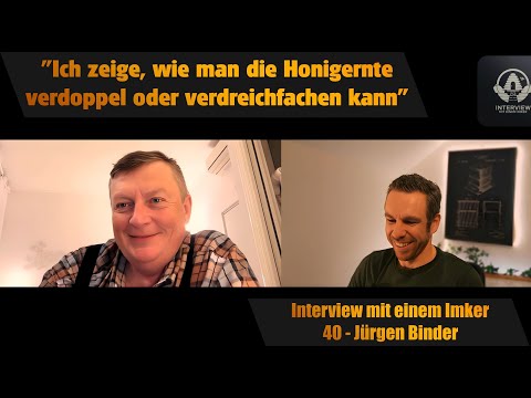 Interview mit einem Imker - Folge 40 - Jürgen Binder