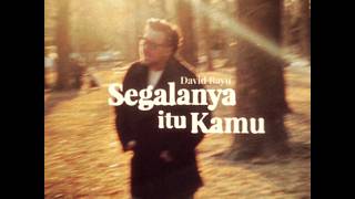 Download lagu DAVID BAYU - SEGALANYA ITU KAMU ( VIDEO) mp3 Download lagu DAVID BAYU - SEGALANYA ITU KAMU ( VIDEO) mp3