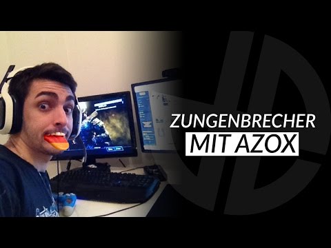 Zungenbrecher mit Azox von PuLse - DexertoDE
