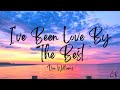 I've Been Love By The Best (Lyrics) - Don Williams