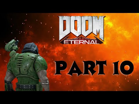 Doom Eternal Campaign pt 10