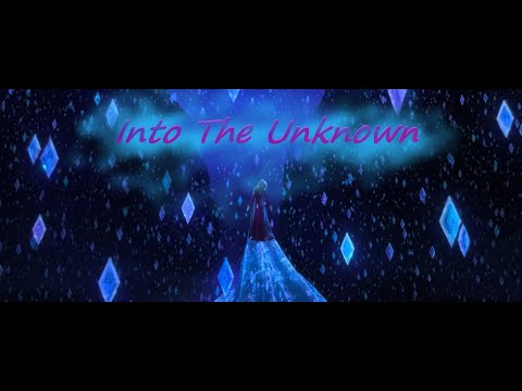 Idina Menzel, Aurora - Into The Unknown | From the movie:  Frozen 2 | We......