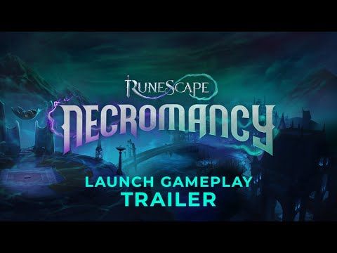 RuneScape's Necromancy Update Gets A New Launch Gameplay Trailer