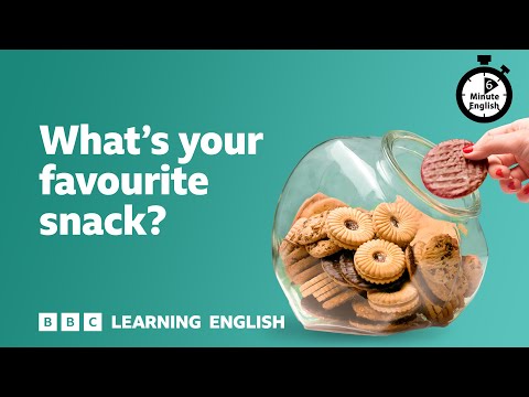 【聽Podcast學英文】你最喜歡的零食是什麼？(What's your favourite snack? ⏲️ 6 Minute English)