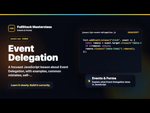 Event Delegation Explained Fullstack Masterclass Javascript Course