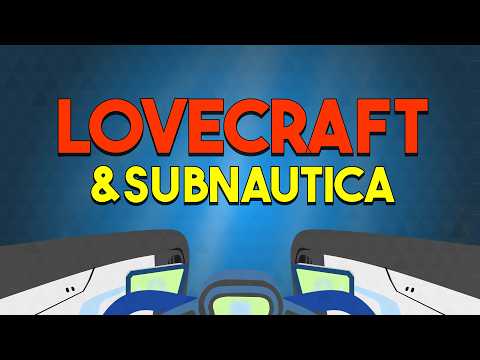 Why Subnautica Is The Best Lovecraftian Horror Game Ever Made.