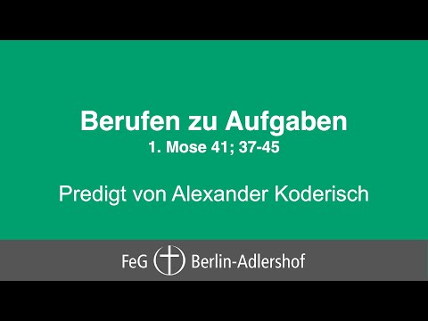 Gottesdienst vom 22.08.2021 Predigt: Alexander Koderisch