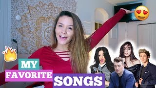 MY FAVORITE SONGS // CURRENT PLAYLIST 2017!