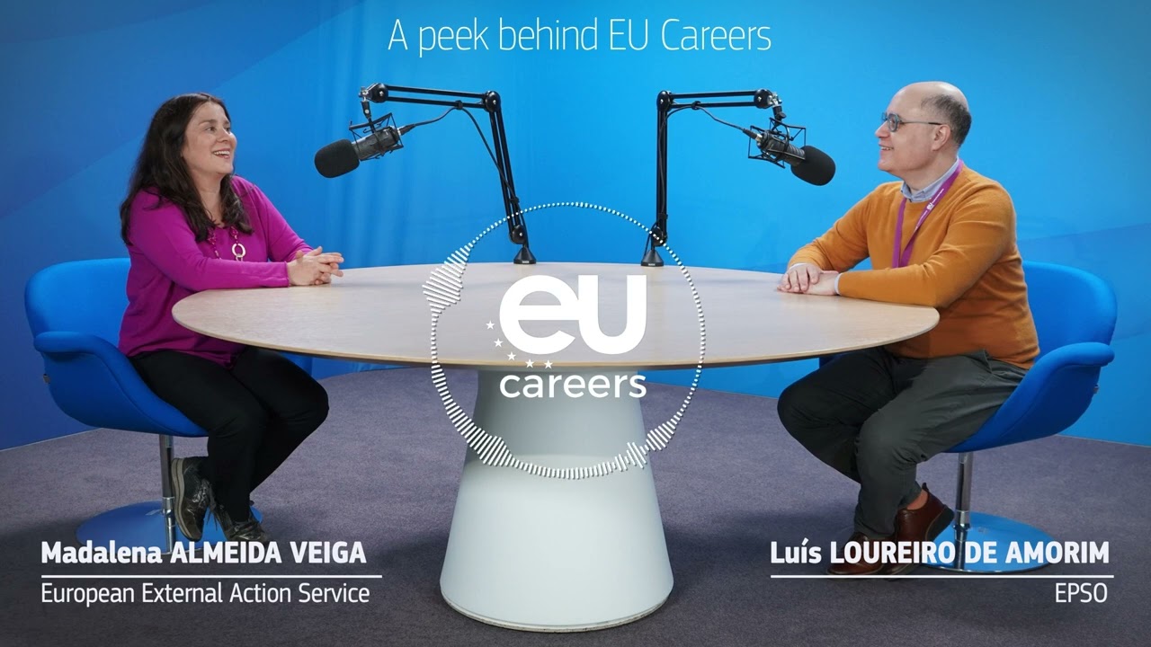 A peek behind EU Careers: Episode 6
