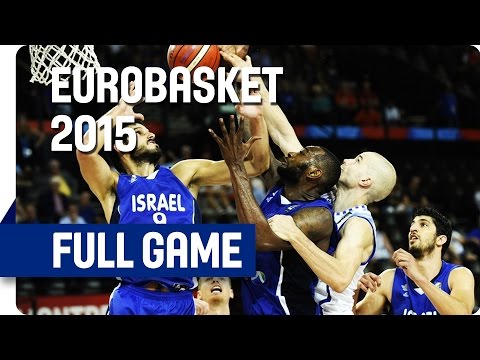 Finland v Israel - Group A - Full Game - Eurobasket 2015