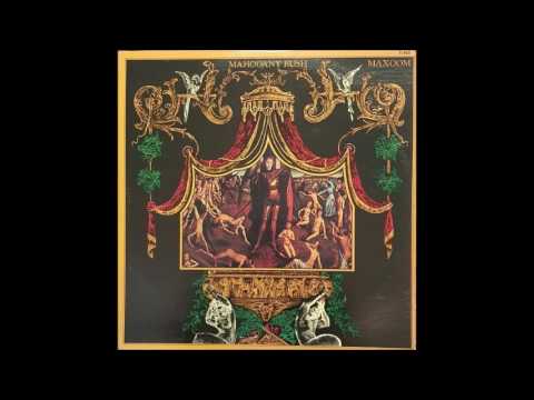 Mahogany Rush - Maxoom (1973) (1974 20th Century Records re vinyl) (FULL LP)
