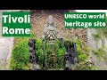 Rome Italy Tivoli A Medieval UNESCO World Heritage Village Near Rome