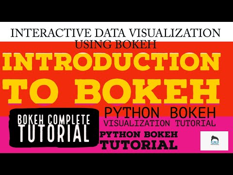 Python Bokeh Interactive Data Visualization Complete Tutorialintroduction To Bokehpart1
