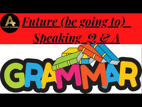 how to ask and answer in future tense | future tense with be going to in english | English Grammar