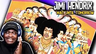 Jimi Hendrix - Wait Until Tomorrow | REACTION/REVIEW