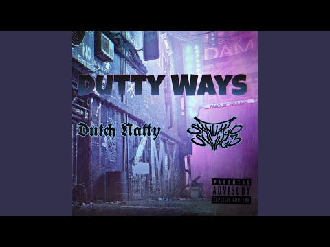 Dutty Ways (feat. Santiago Savag3)