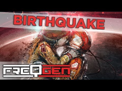 Video thumbnail for Birthquake