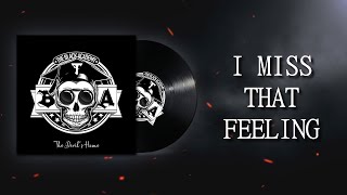 The Black Academy - I Miss That Feeling