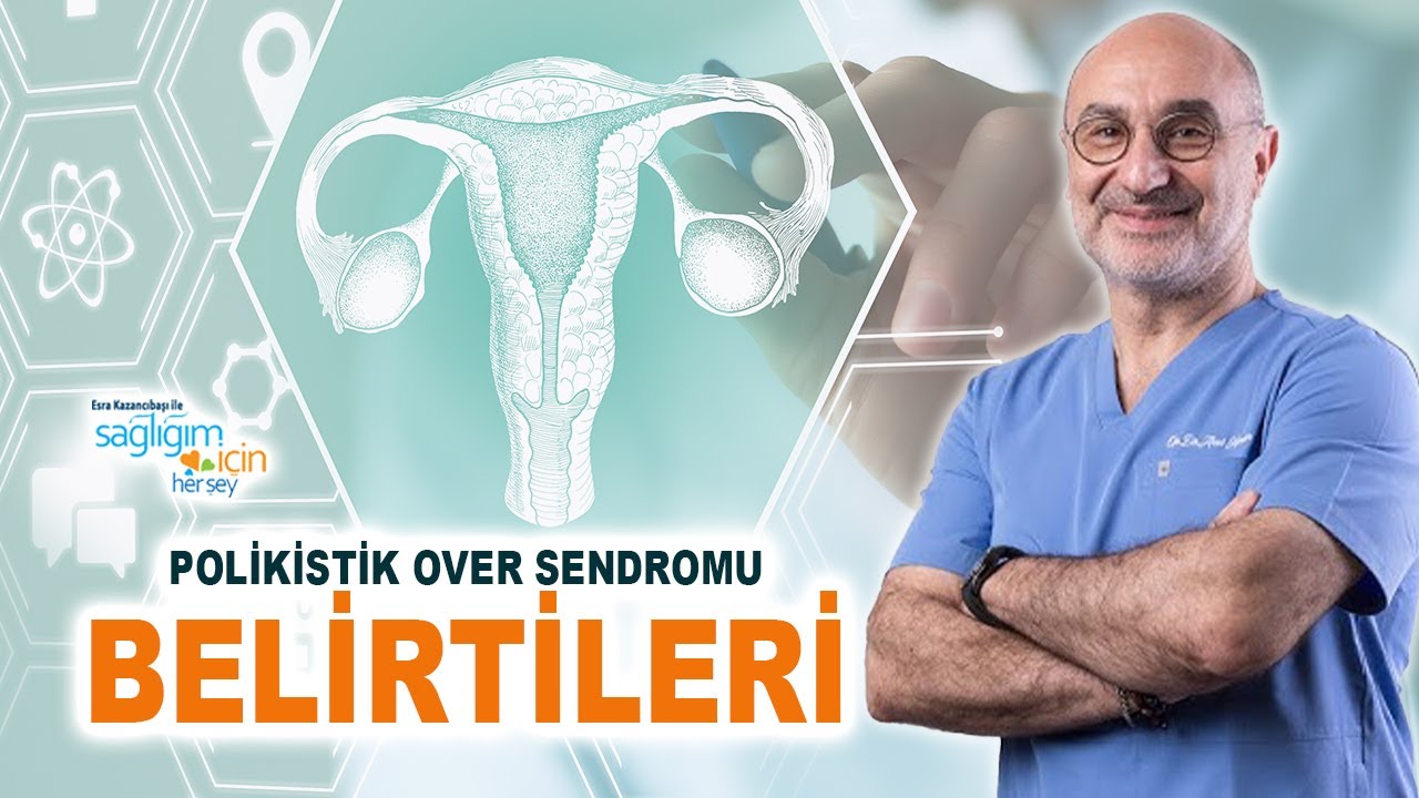 Polikistik Over Sendromu Kısırlığa Yol Açar mı? Belirtileri Nelerdir?
