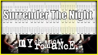 My Chemical Romance Surrender The Night Guitar Cover With Tab