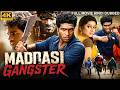 MADRASI GANGSTER Superhit Full South Movie Hindi Dubbed Action Romantic Movie Sathish Delna
