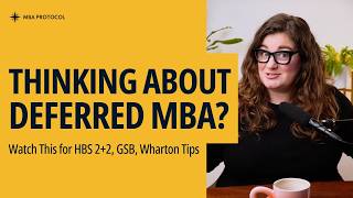 Is a Deferred MBA a Good Decision (Tips For HBS, GSB, Wharton & MORE)