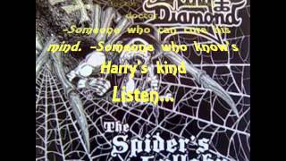 King Diamond:The Spiders Lullaby with Lyrics