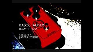 Video thumbnail for Basic Audio KAY FUZZ Again by Anders Isberg