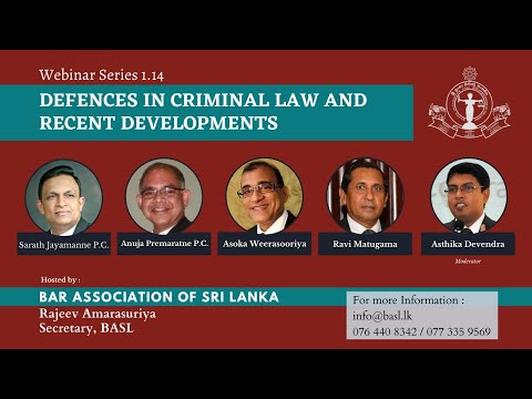 BASL Webinar 1.14: Defences in Criminal Law and Recent Developments