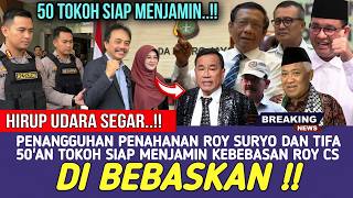 Download lagu PENAHANAN ROY & TIFA DI TANGGUHKAN !! 50 LEBIH TOKOH PENTING SIAP MENJAMIN KEBEBASAN ROY SURYO CS mp3 Download lagu PENAHANAN ROY & TIFA DI TANGGUHKAN !! 50 LEBIH TOKOH PENTING SIAP MENJAMIN KEBEBASAN ROY SURYO CS mp3