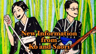 New Information - Ko and Saori
